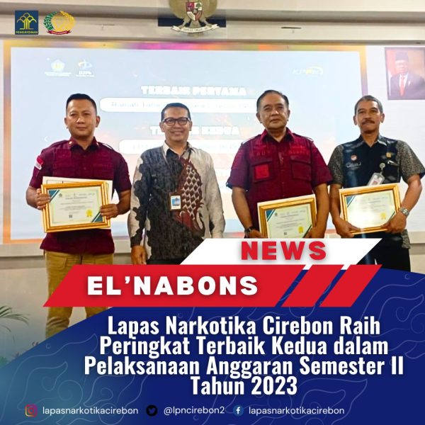lapas-narkotika-cirebon-catat-prestasi-gemilang-raih-peringkat-kedua-dari-kppn-cirebon